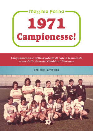 1971: Campionesse!