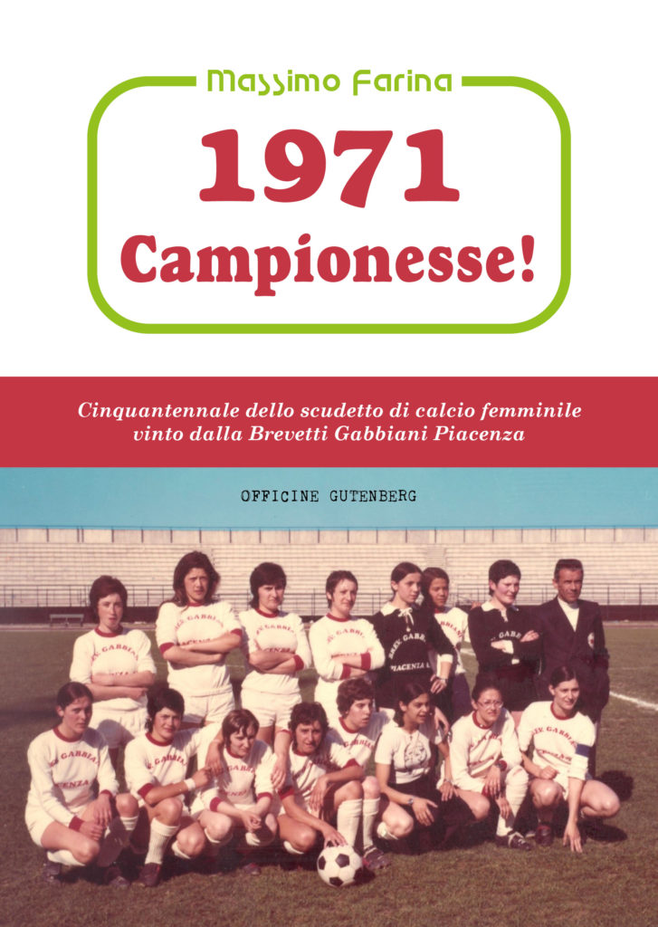 A 50 anni dal tricolore, arriva "Campionesse"!