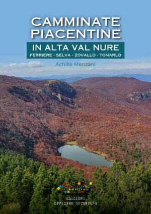 Camminate piacentine in Alta val Nure