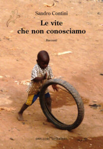 Sandro-Contini---Le-vite-che-non-conosciamo---copertina-500px