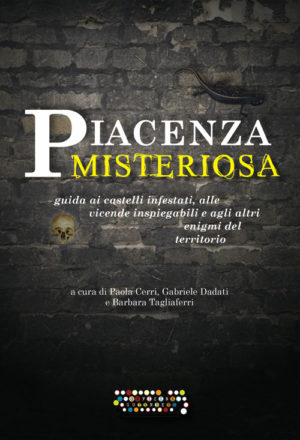 Piacenza misteriosa