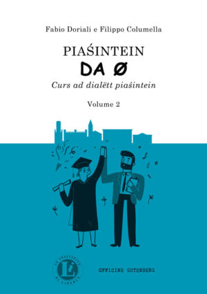 Piaśintein da 0 – Volume 2