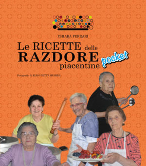 Le ricette delle razdore piacentine – Pocket