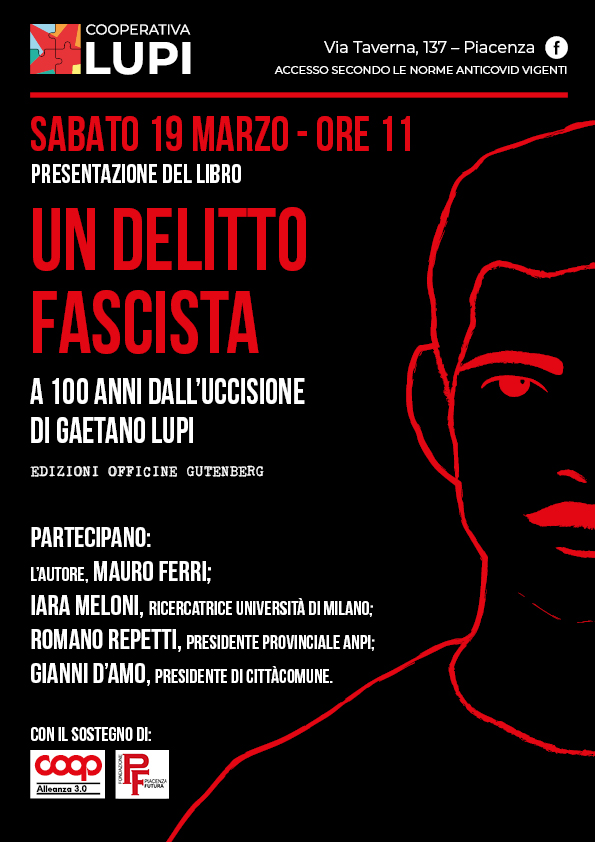 "Un delitto fascista". Il libro a 100 anni dall'uccisione di Gaetano Lupi