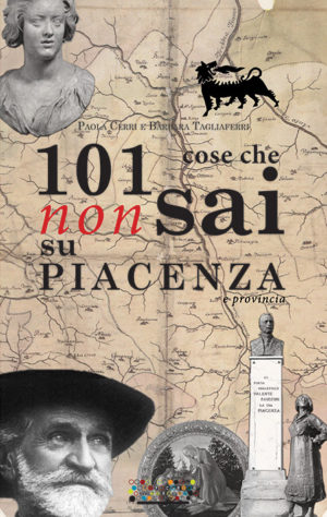 101 cose che non sai su Piacenza