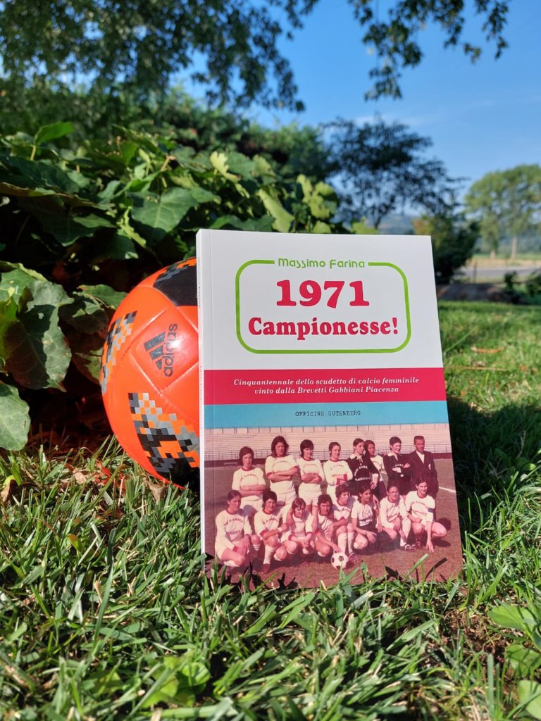 1971 Campionesse! Calcio Femminile